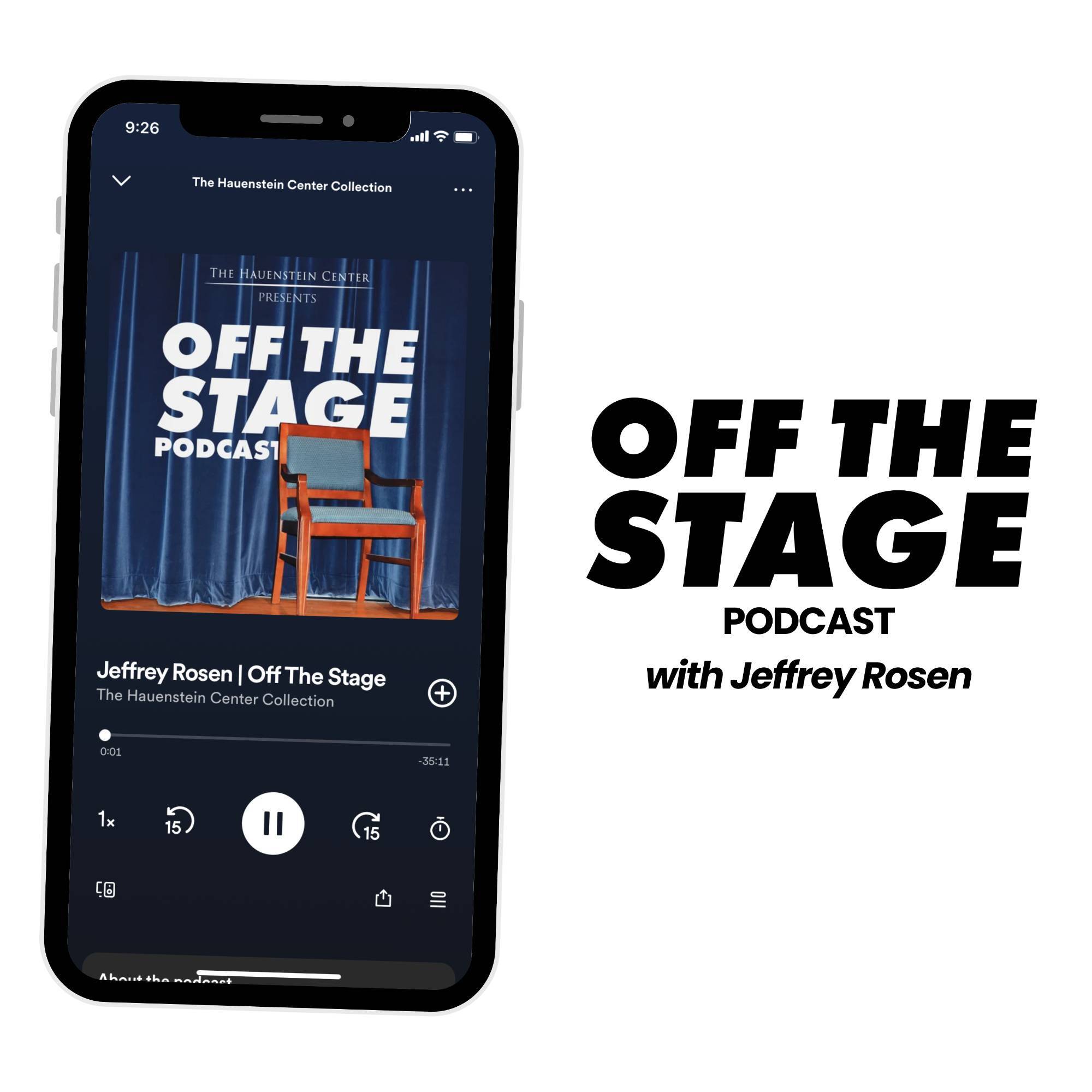 off the stage podcast with jeffrey rosen